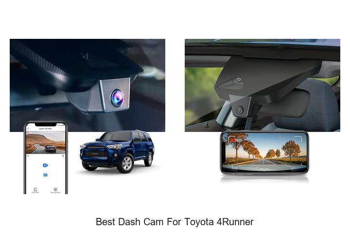 Top 10 Best Dash Cam for Toyota 4Runner You Need Now!
