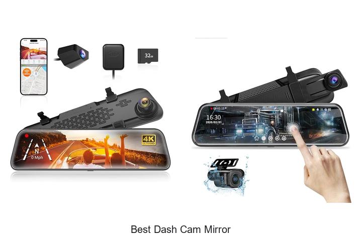 Top 10 Best Dash Cam Mirror You Can’t Drive Without