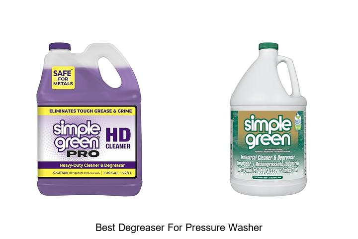 Top 10 Best Degreaser For Pressure Washer That Works Fast