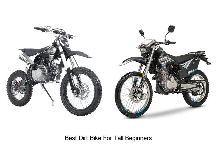 Top 10 Best Dirt Bike for Tall Beginners You Must See!