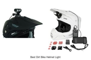 Top 10 Best Dirt Bike Helmet Light That Will Amaze You