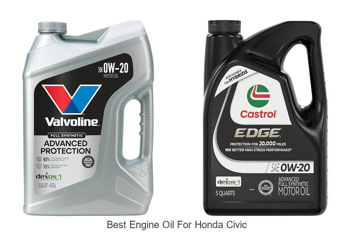 Top 10 Best Engine Oil for Honda Civic You Must Try Today