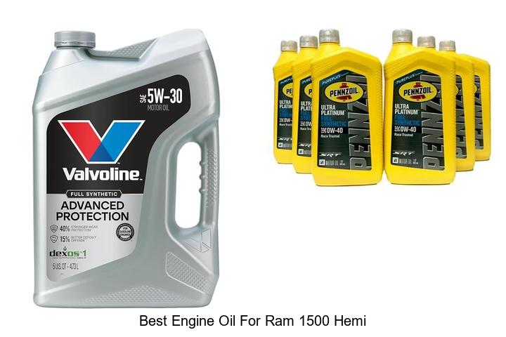 Top 10 Best Engine Oil for Ram 1500 Hemi You Must Try!