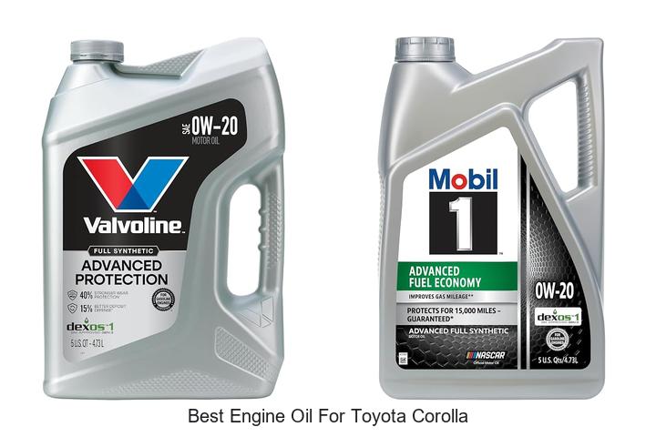Top 10 Best Engine Oil for Toyota Corolla You Must Try Now