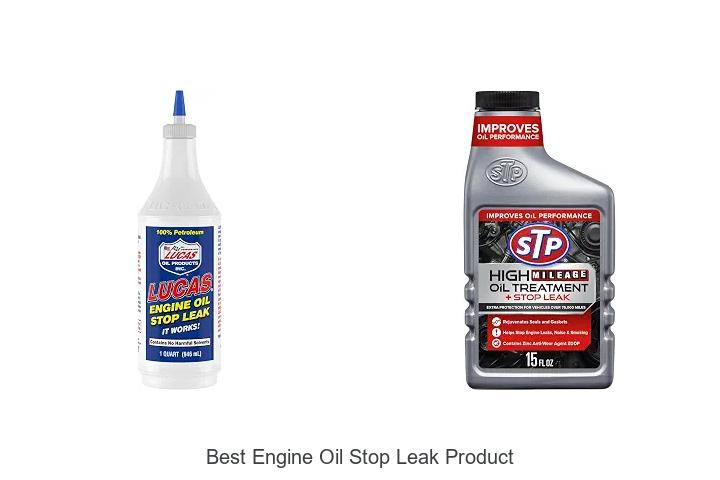Top 10 Best Engine Oil Stop Leak Product That Works Fast