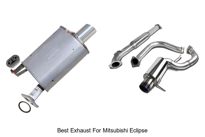 Top 10 Best Exhaust for Mitsubishi Eclipse You Can’t Miss