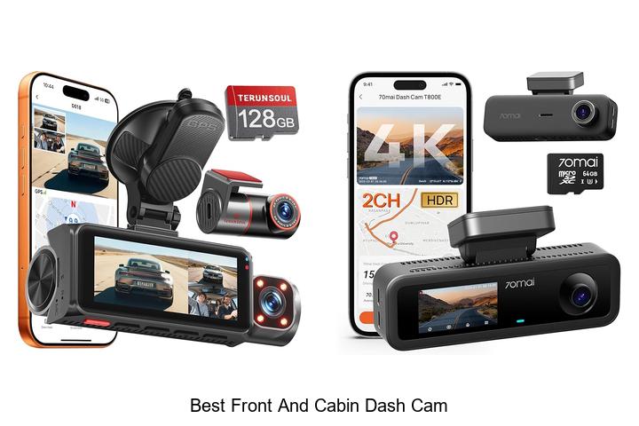 Top 10 Best Front and Cabin Dash Cam You Can’t Miss!