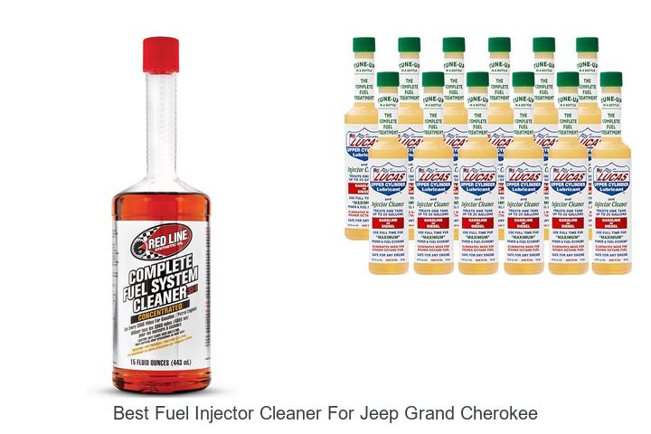 Top 10 Best Fuel Injector Cleaner for Jeep Grand Cherokee Revealed!