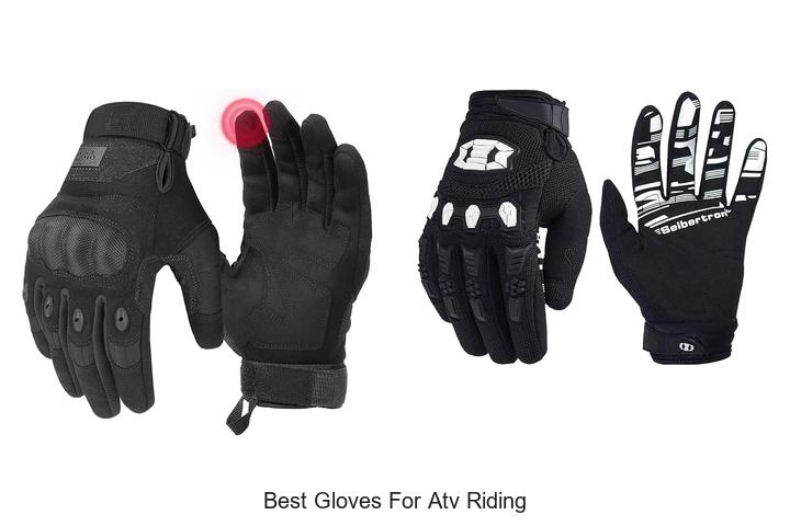 Top 10 Best Gloves for ATV Riding You Can’t Miss!