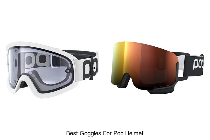 Top 10 Best Goggles for POC Helmet You Can’t Miss