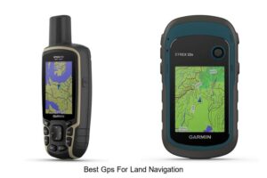Top 10 Best GPS for Land Navigation You Can’t Miss!