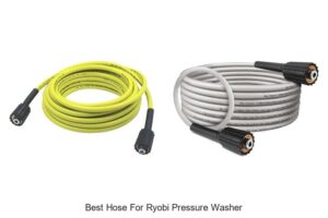 Top 10 Best Hose for Ryobi Pressure Washer Revealed!