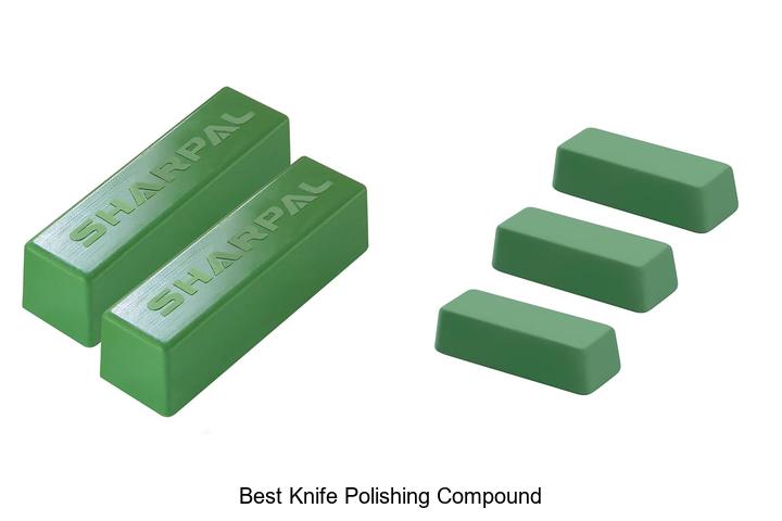 Top 10 Best Knife Polishing Compound for Razor Sharp Blades