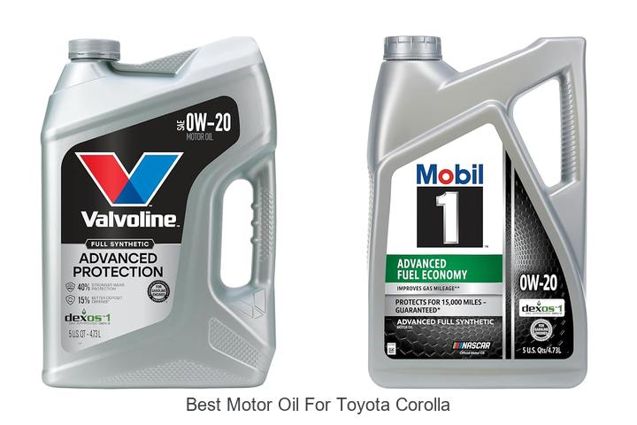 Top 10 Best Motor Oil for Toyota Corolla You Need Now