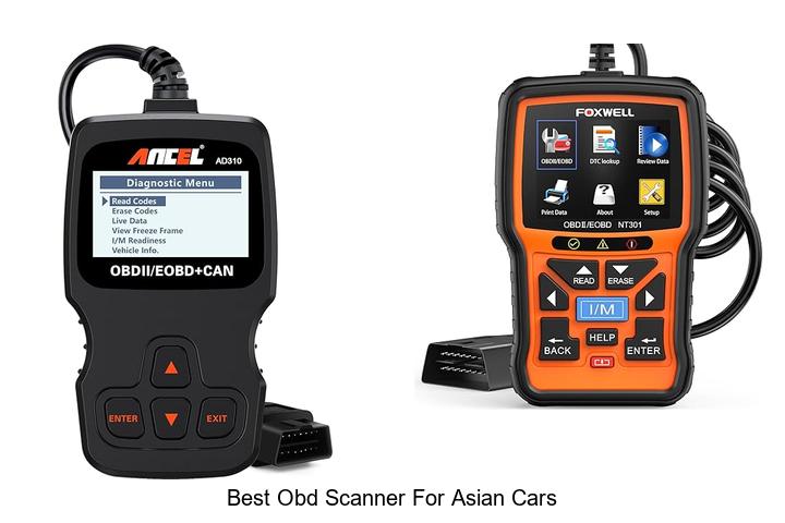 Top 10 Best OBD Scanner for Asian Cars You Need Today