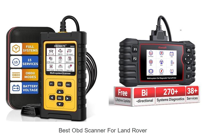 Top 10 Best OBD Scanner For Land Rover You Must Have Now