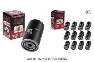 Top 10 Best Oil Filter for 6.7 Powerstroke That Lasts!