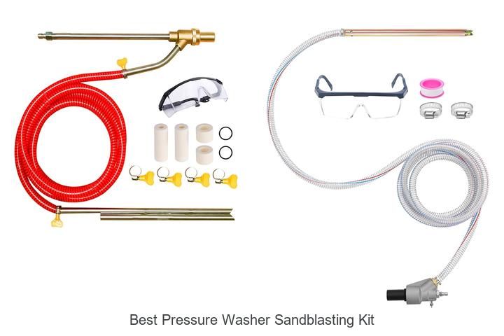 Top 10 Best Pressure Washer Sandblasting Kit You Need Now