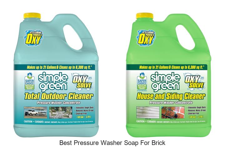 Top 10 Best Pressure Washer Soap for Brick That Works Fast
