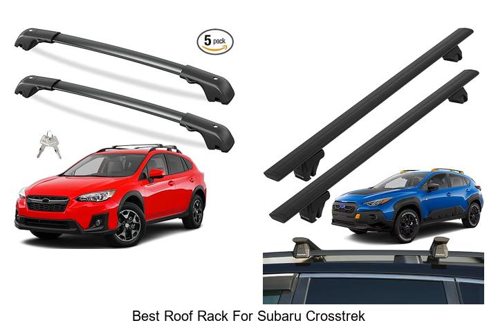 Top 10 Best Roof Rack For Subaru Crosstrek You Need Now!