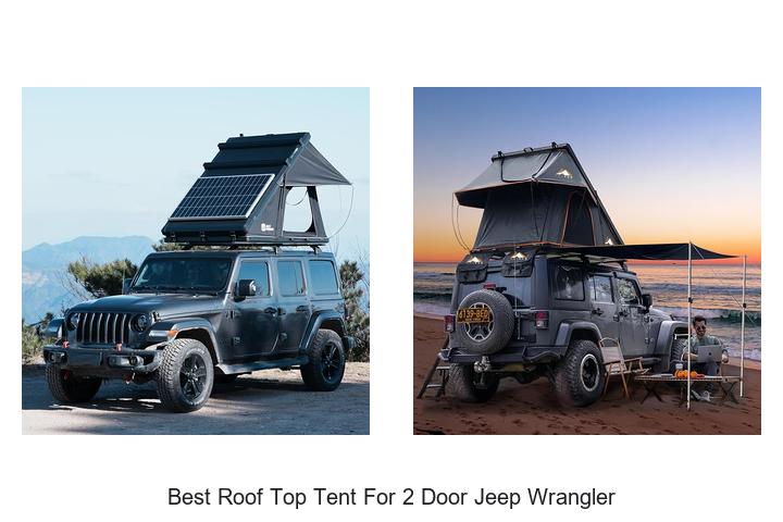 Top 10 Best Roof Top Tent for 2 Door Jeep Wrangler Now!