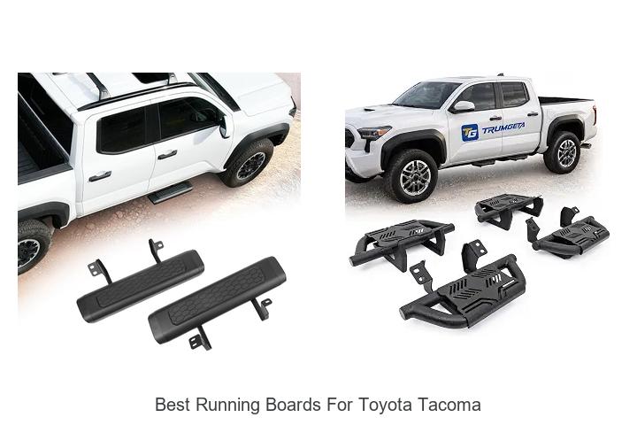 Top 10 Best Running Boards For Toyota Tacoma You Need Now