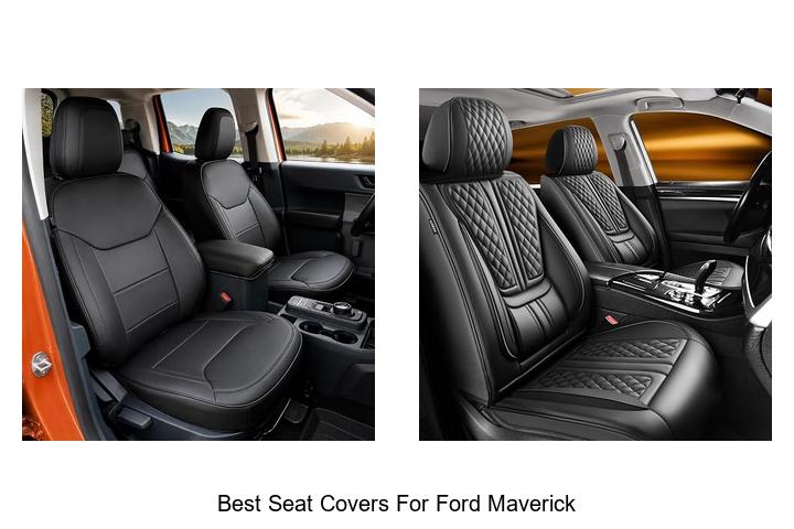 Top 10 Best Seat Covers for Ford Maverick You Must See!