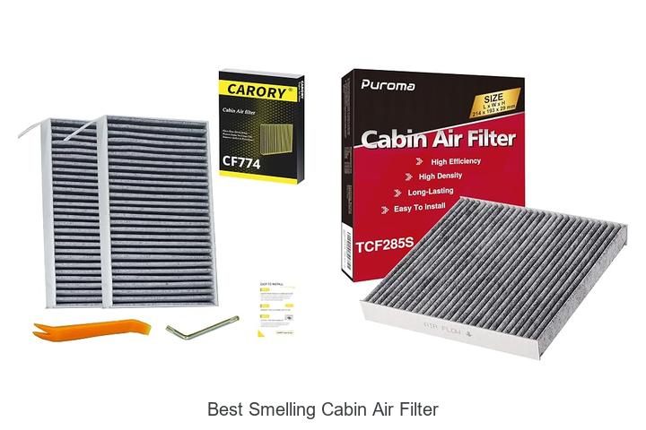 Top 10 Best Smelling Cabin Air Filter That Will Surprise You