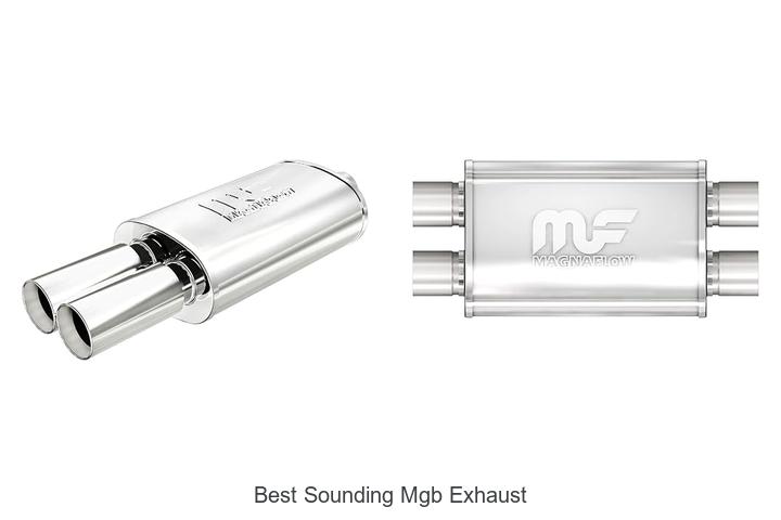 Top 10 Best Sounding MGB Exhaust That Will Blow You Away