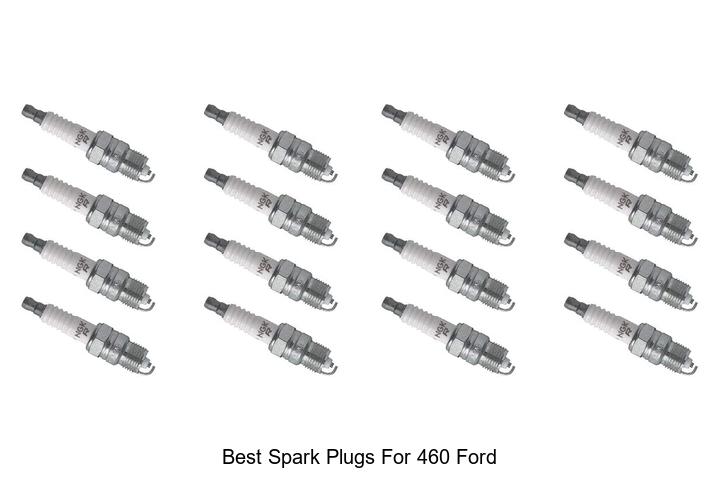 Top 10 Best Spark Plugs For 460 Ford That Boost Power Now