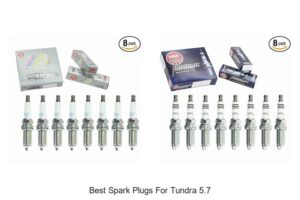 Top 10 Best Spark Plugs for Tundra 5.7 That Boost Power!