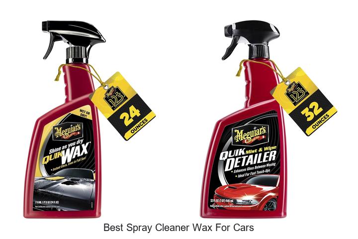 Top 10 Best Spray Cleaner Wax for Cars You Must Try Now!