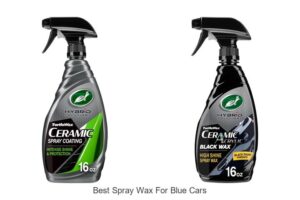 Top 10 Best Spray Wax For Blue Cars That Shine Instantly