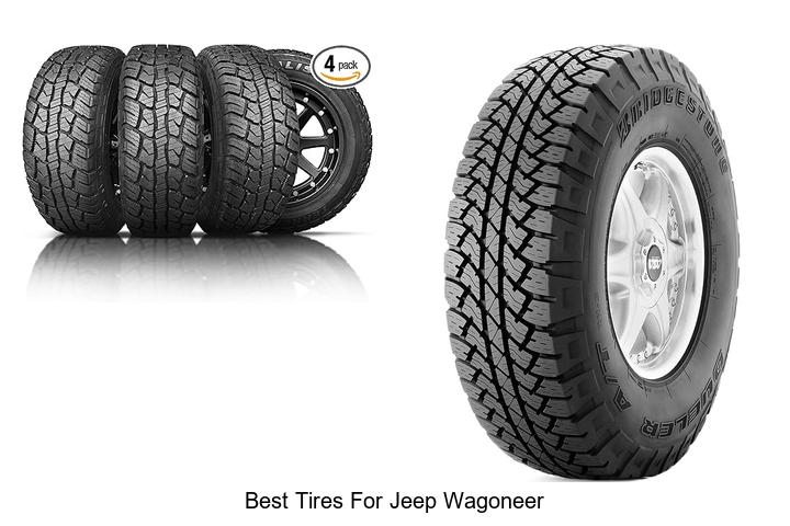 Top 10 Best Tires For Jeep Wagoneer You Can’t Miss!