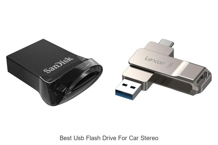 Top 10 Best USB Flash Drive for Car Stereo You Need Now