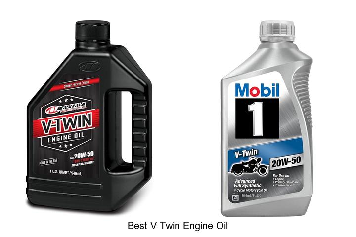 Top 10 Best V Twin Engine Oil You Can’t Miss Today
