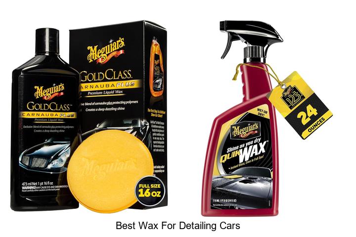 Top 10 Best Wax For Detailing Cars That Will Blow Your Mind