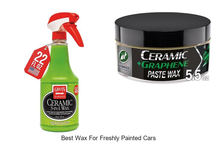 Top 10 Best Wax for Freshly Painted Cars That Shine!