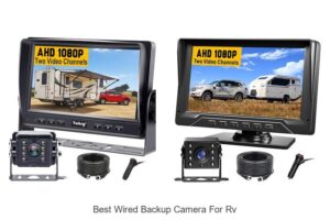 Top 10 Best Wired Backup Camera for RV You Can’t Miss!